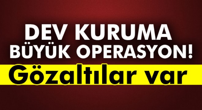 ASELSAN'da FETÖ operasyonu! Gözaltılar var