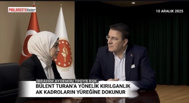 Aydemir'den Bakan Yardımcısı Bülent Turan'a destek