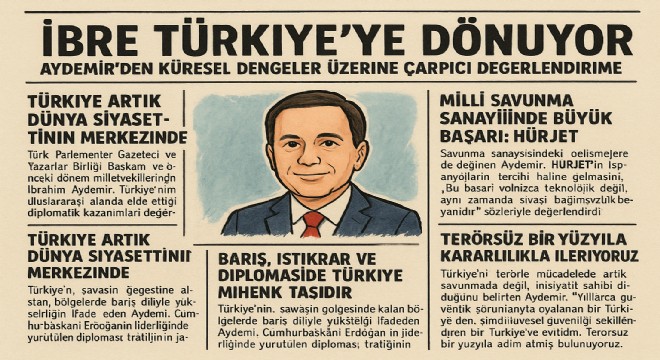 Aydemir'den küresel dengeler üzerine çarpıcı değerlendirme