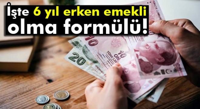 Erken emeklilikte 2160 formülü