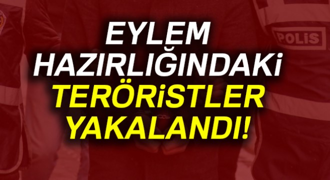 Eylem hazırlığındaki yabancı uyruklu 2 DEAŞ'lı yakalandı