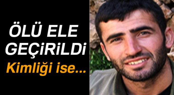 Gri listede yer alan terörist ölü ele geçirildi