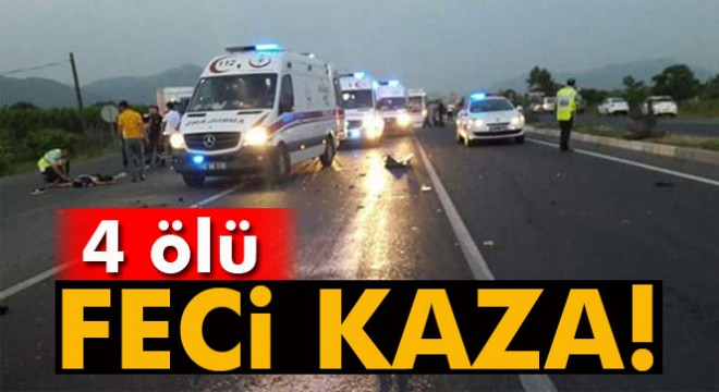 İzmir'den acı bir kaza haberi daha: 4 kişi öldü