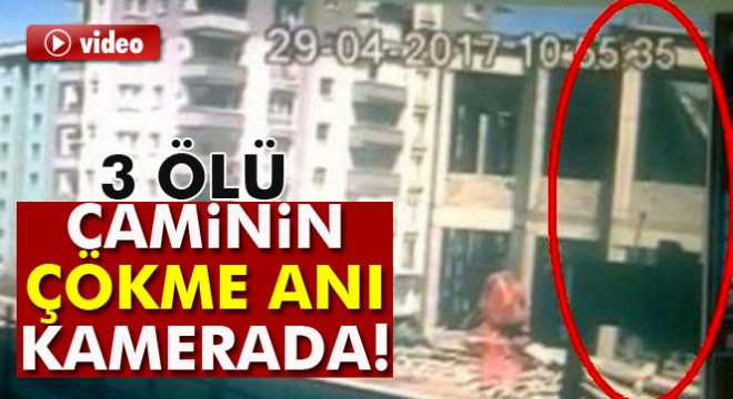 Samsun'daki caminin çökme anı kamerada