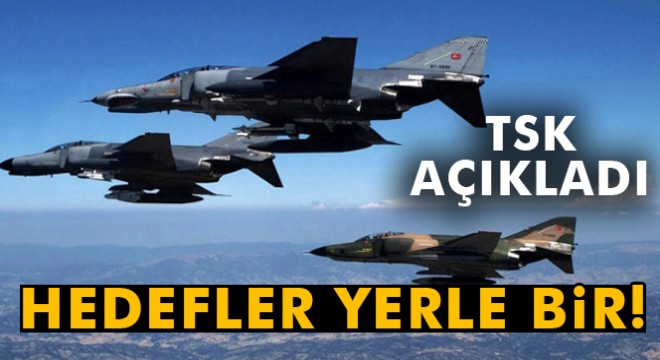 TSK: 'Irak'ın kuzeyi ve Hakkari'de, bölücü terör örgütü mensuplarına ait 16 hedef imha edildi'