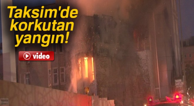 Taksim'de bir binada yangın çıktı
